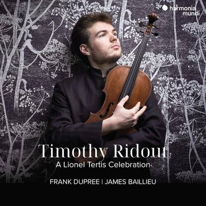 Timothy Ridout Frank Dupree James Baillieu "A Lionel Tertis Celebration"