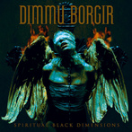 Dimmu Borgir "Spiritual Black Dimensions"