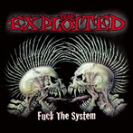 Exploited, The "Fuck The System"