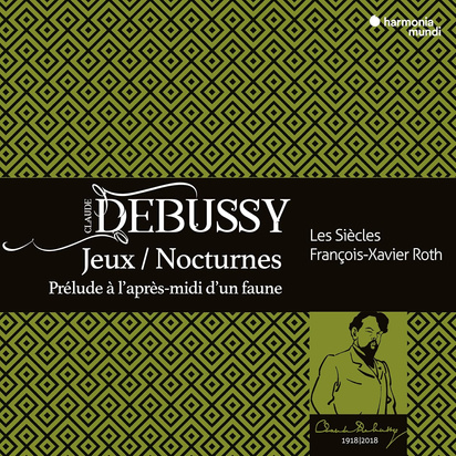 Debussy "Jeux Nocturnes Prelude A L Apres-midi  D Un Faune Les Siecles Roth Les Cris De Paris"