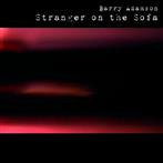 Adamson, Barry "Stranger On The Sofa LP"