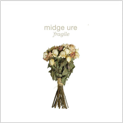 Ure, Midge "Fragile"