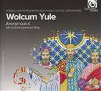 Anonymous 4 Lawrence King "Wolcum Yule"