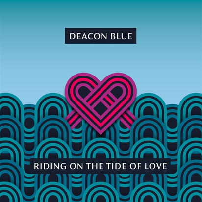 Deacon Blue - Riding On The Tide Of Love LP