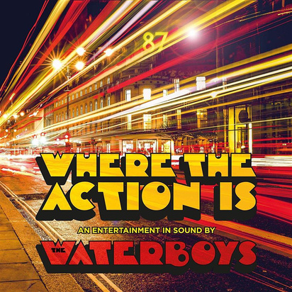 Waterboys, The "Where The Action Is Limited Edition" 2CD