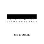 Ser Charles "Einmannbunker"