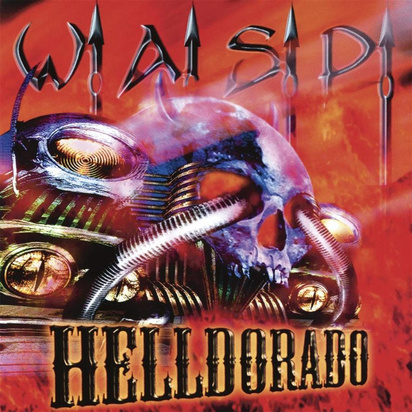 W.A.S.P. "Helldorado" CD