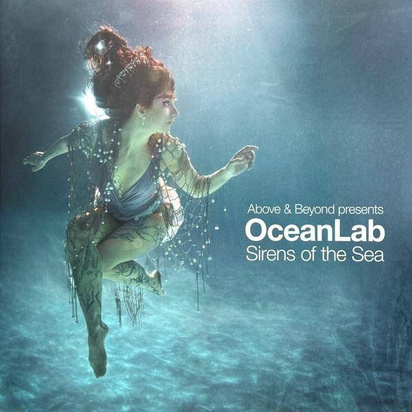 Above & Beyond "Sirens Of The Sea"