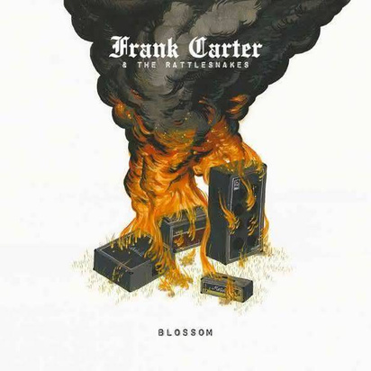 Frank Carter & The Rattlesnakes "Blossom"