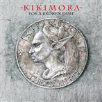 Kikimora "For A Broken Dime"