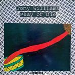 Williams, Tony "Play Or Die"