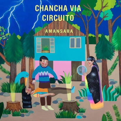 Chancha Via  Circuito "Amansara"