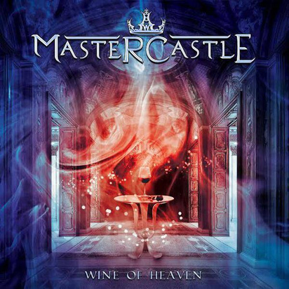 Mastercastle "Wine Of Heaven"