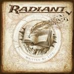 Radiant "Written By Life"