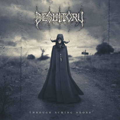 Desultory "Through The Aching Aeons"