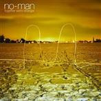 No-Man "Together We're Stranger"