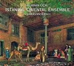 Burhan Öcal & Istanbul Oriental "Caravanserai"