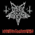 Dark Funeral "Teach Children To Worship Satan"