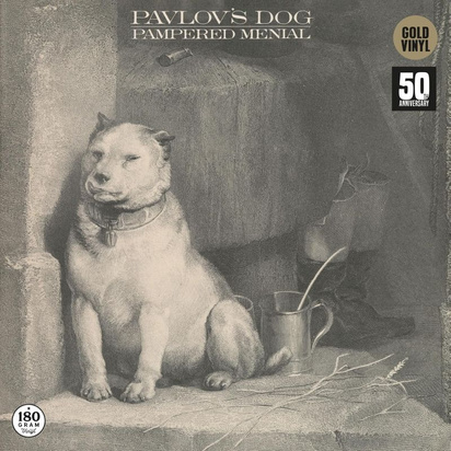 Pavlov's Dog "Pampered Menial LP"