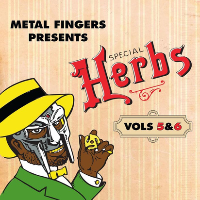 MF Doom "Metal Fingers Presents Special Herbs Vol 5 & 6"