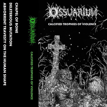 Ossuarium "Calcified Trophies Of Violence"