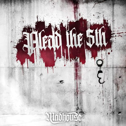 Madhouse "Plead The Fifth"