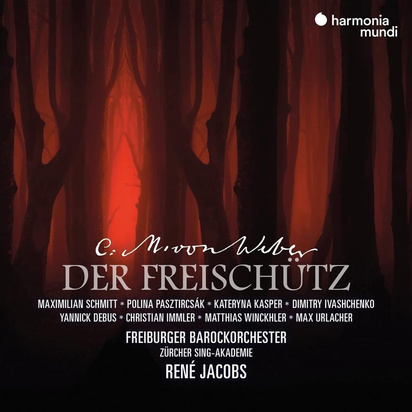 Weber "Der Freischutz Freiburger Barockorchester Jacobs Zurcher Sing-Akademie Immler"