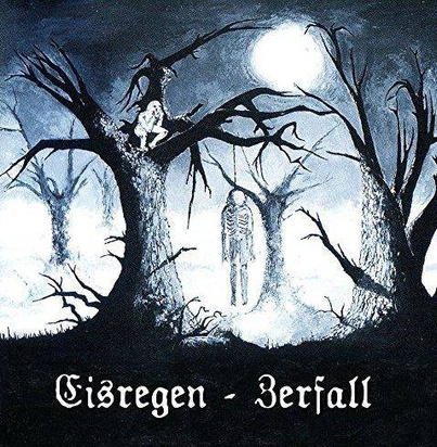 Eisregen "Zerfall Reissue Limited Edition"