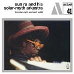 Sun Ra and His Solar-Myth Arkestra "The Solar-Myth Approach, Vol. 2 (LP)"