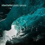 Barbieri, Richard "Planets + Persona"
