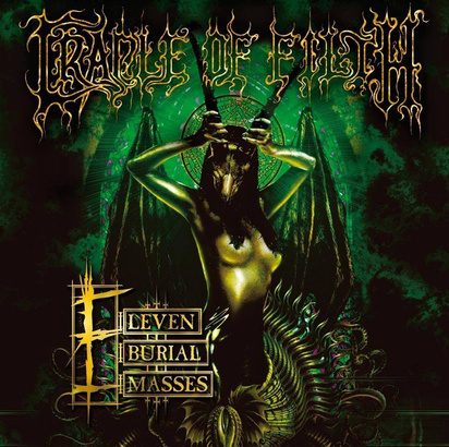 Cradle Of Filth "Eleven Burial Masses"