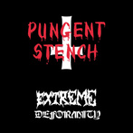 Pungent Stench "Extreme Deformity"
