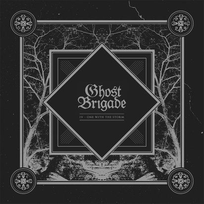 Ghost Brigade "IV - One With The Storm"