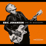 Johanson, Eric "Live In Mississippi"
