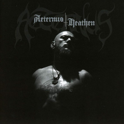 Aeternus "Heathen"