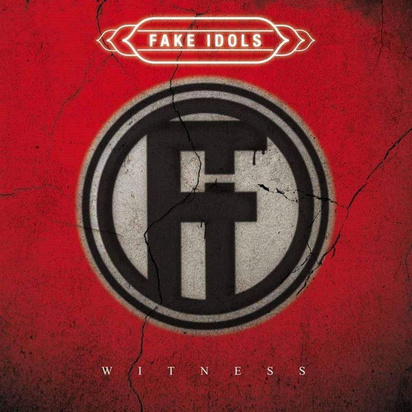 Fake Idols "Witness"