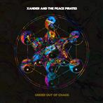 Xander and the Peace Pirates "Order Out Of Chaos"