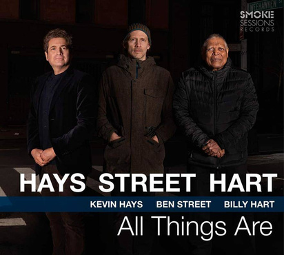 Hays, Kevin / Street, Ben / Hart, Billy "All Things Are"