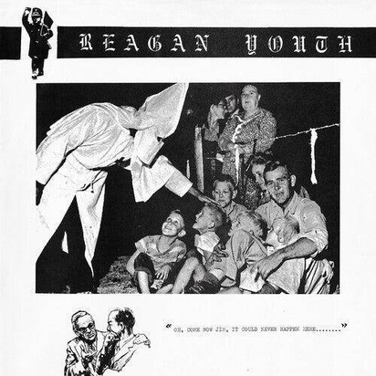 Reagan Youth "Youth Anthems For The New Order "