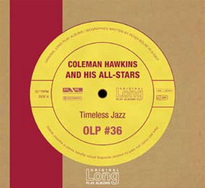 Hawkins, Coleman and his All-Stars "Timeless Jazz"