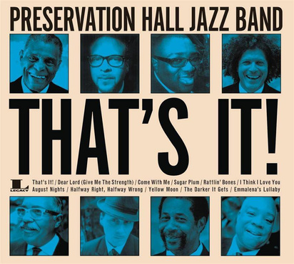 Preservation Hall Jazz Band "That’s It"