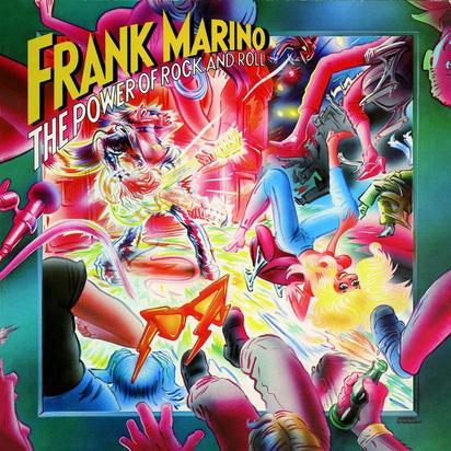 Frank Marino "The Power Of Rock N Roll"