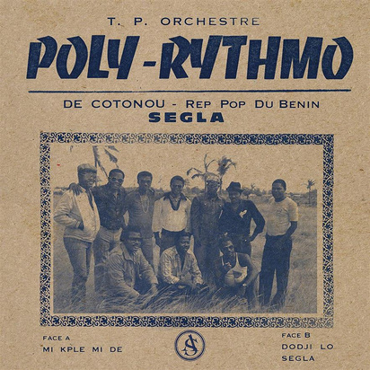 T.P. Orchestre Poly Rythmo De Cotonou Rep Pop Du Benin "Segla LP"