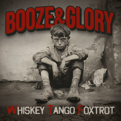 Booze And Glory "Whiskey Tango Foxtrot LP WHITE RED"