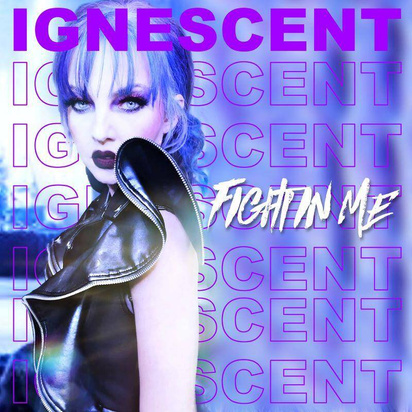 Ignescent "The Fight In Me"