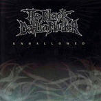 Black Dahlia Murder, The "Unhallowed"