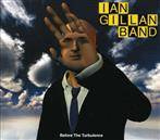 Ian Gillan Band "Before The Turbulence"