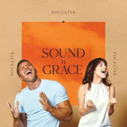 Sound'n'Grace "Początek"