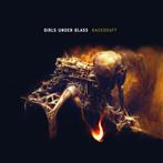 Girls Under Glass "Backdraft"