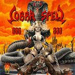 Cobra Spell "666 LP"